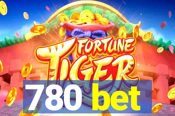 780 bet